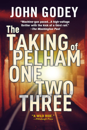 The Taking of Pelham One Two Three book cover by John Godey