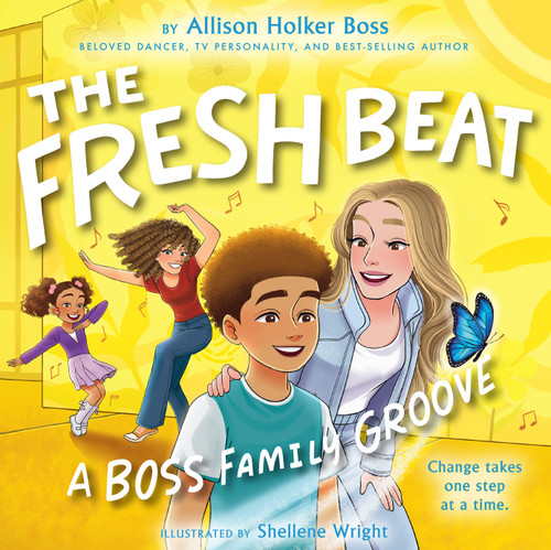 The Fresh Beat: A Boss Family Groove (Boss Family) book cover by Allison Holker Boss