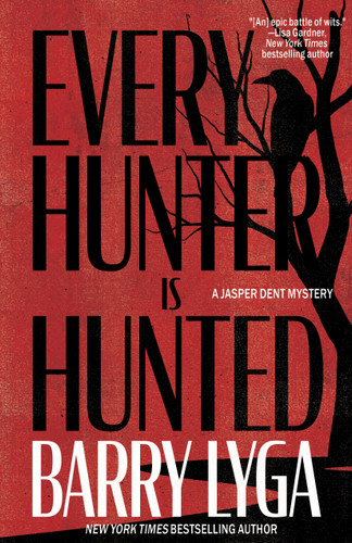 Every Hunter Is Hunted: A Novel book cover by Barry Lyga