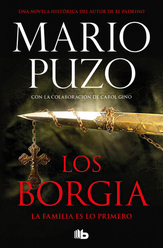 Los Borgia: La familia es lo primero / The Family book cover by Mario Puzo