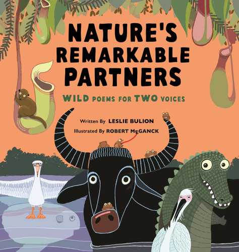 Nature's Remarkable Partners: Wild Poems for Two Voices book cover by Leslie Bulion