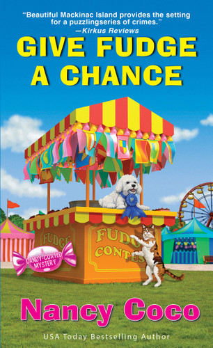 Give Fudge a Chance (A Candy-coated Mystery) book cover by Nancy Coco