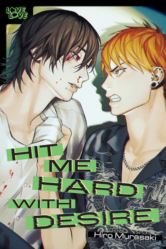 Hit Me Hard With Desire book cover by Hiro Murasaki