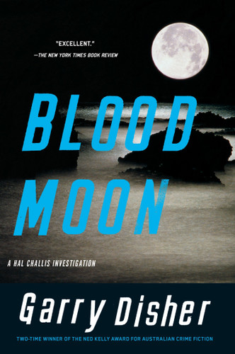 Blood Moon (A Hal Challis Investigation) book cover by Garry Disher