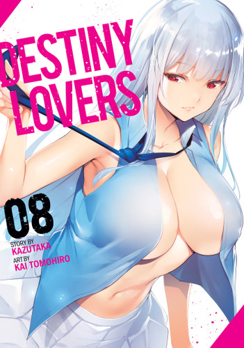 Destiny Lovers Vol. 8 (Destiny Lovers) book cover by Kazutaka
