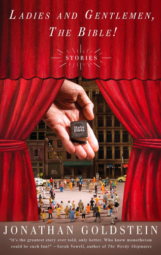 Ladies and Gentlemen, the Bible! book cover by Jonathan Goldstein