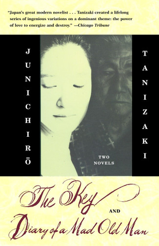 The Key & Diary of a Mad Old Man (Vintage International) book cover by Junichiro Tanizaki