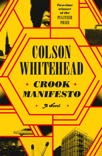 Crook Manifesto: A Novel (The Harlem Trilogy) book cover by Colson Whitehead