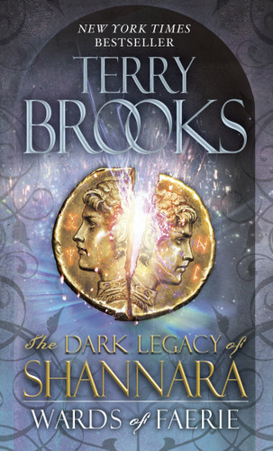 Wards of Faerie: The Dark Legacy of Shannara (The Dark Legacy of Shannara) book cover by Terry Brooks