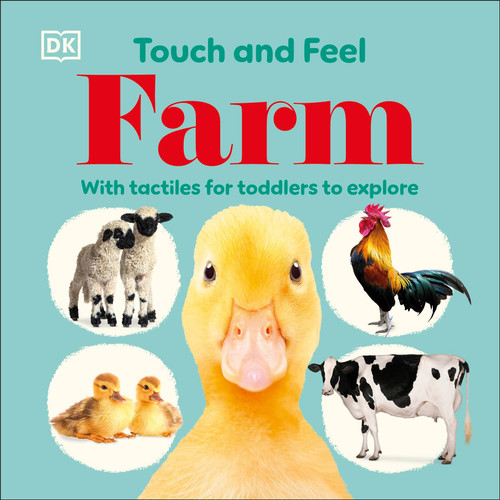 Touch and Feel Farm: With Tactiles for Toddlers to Explore (Touch and Feel) book cover by DK
