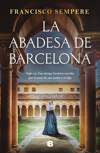 La abadesa de Barcelona / The Abbess of Barcelona book cover by Francisco Sempere