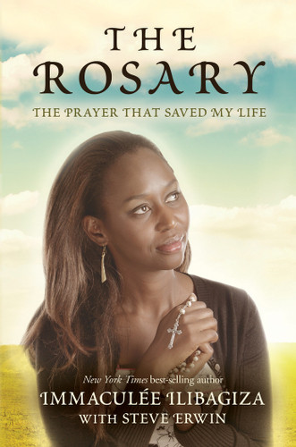 The Rosary: The Prayer That Saved My Life book cover by Immaculée Ilibagiza