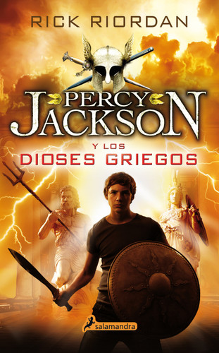 Percy Jackson y los dioses griegos / Percy Jackson's Greek Gods (Percy Jackson y los dioses del olimpo / Percy Jackson and the Olympians) book cover by Rick Riordan