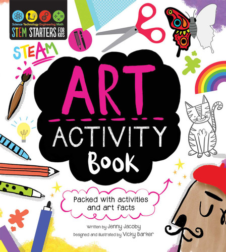 STEM Starters For Kids Art Activity Book: Packed with activities and Art facts (STEM Starters for Kids) book cover by Jenny Jacoby