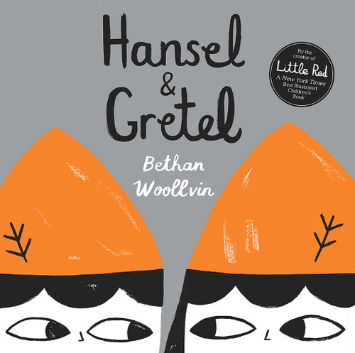 Hansel & Gretel book cover by Bethan Woollvin