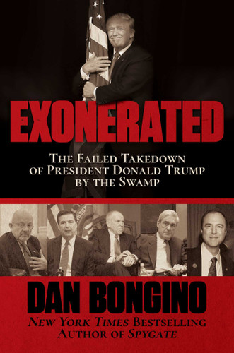 Exonerated: The Failed Takedown of President Donald Trump by the Swamp book cover by Dan Bongino