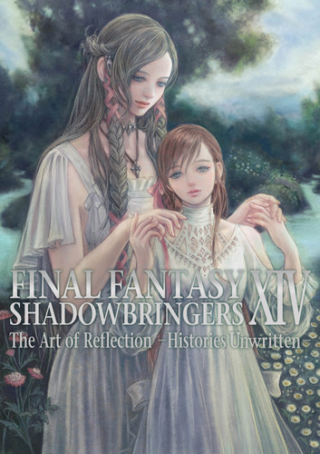 Final Fantasy XIV: Shadowbringers -- The Art of Reflection -Histories Unwritten- (Final Fantasy XIV) book cover by Square Enix