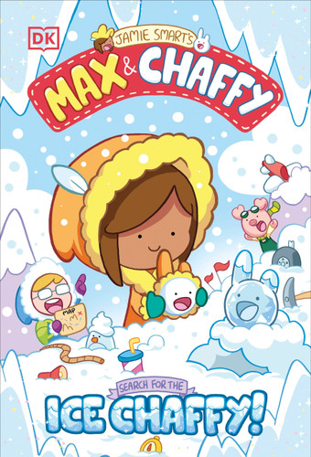 Max and Chaffy: Search for the Ice Chaffy (Max and Chaffy) book cover by Jamie Smart