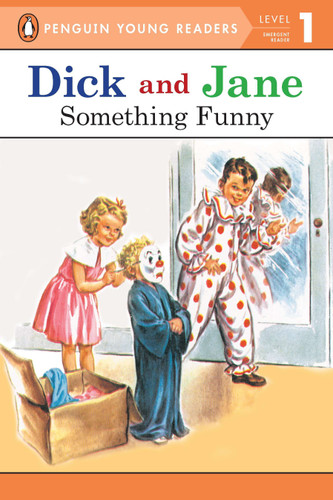 Dick and Jane: Something Funny (Dick and Jane) book cover by Penguin Young Readers