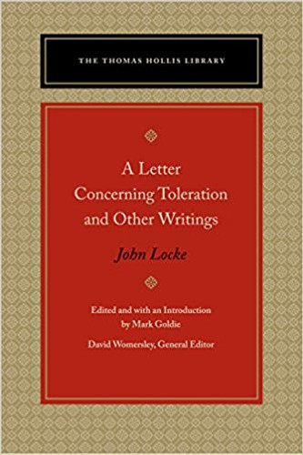 A Letter Concerning Toleration and Other Writings Cover