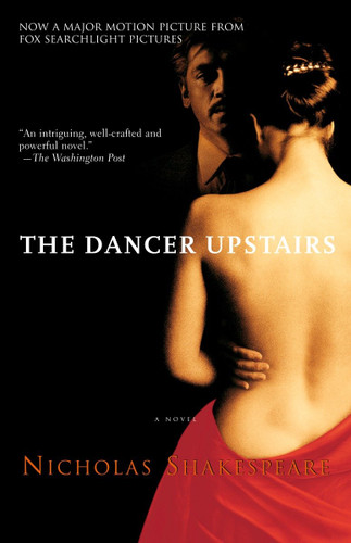 The Dancer Upstairs: A Novel book cover by Nicholas Shakespeare