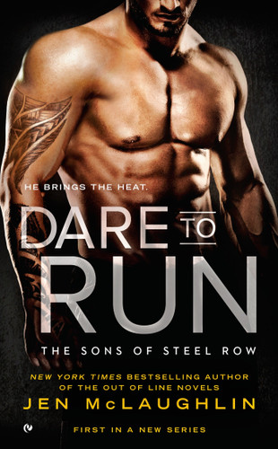 Dare to Run (The Sons of Steel Row) book cover by Jen McLaughlin
