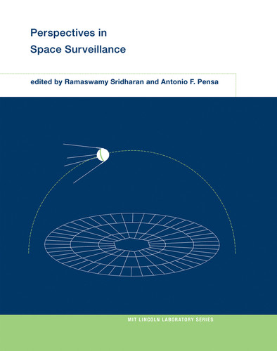 Perspectives in Space Surveillance (MIT Lincoln Laboratory Series) book cover by 
