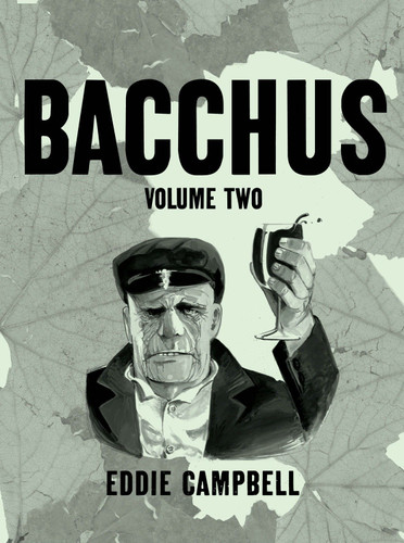 Bacchus Omnibus Edition Volume 2 (Bacchus) book cover by Eddie Campbell