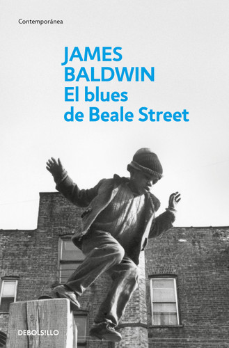 El blues de Beale Street / If Beale Street Could Talk book cover by James Baldwin