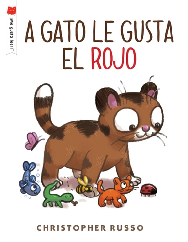 A gato le gusta el rojo (¡Me gusta leer!) book cover by Christopher Russo