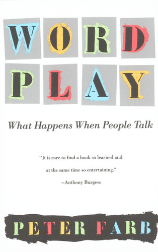 Word Play: What Happens When People Talk book cover by Peter Farb