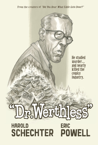Dr. Werthless book cover by Harold Schechter, Eric Powell