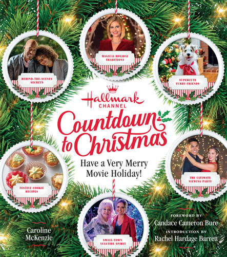Hallmark Channel Countdown to Christmas - USA TODAY BESTSELLER: Have a Very Merry Movie Holiday book cover by Caroline McKenzie