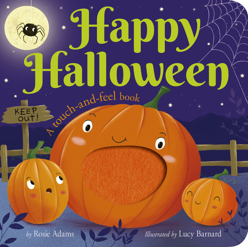 Happy Halloween: A touch-and-feel book book cover by Rosie Adams