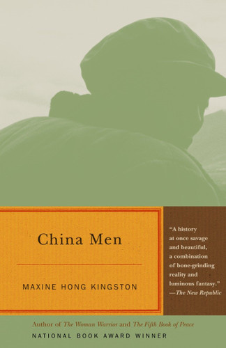 China Men: National Book Award Winner (Vintage International) book cover by Maxine Hong Kingston