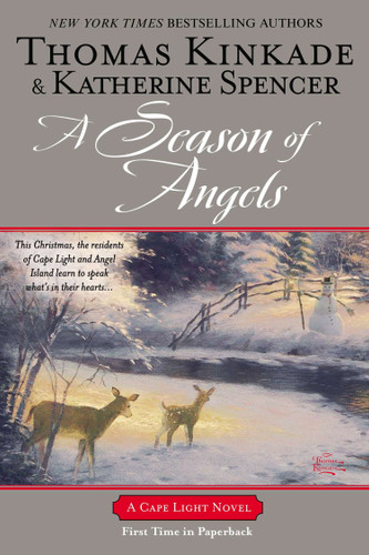 A Season of Angels: A Cape Light Novel (A Cape Light Novel) book cover by Thomas Kinkade, Katherine Spencer