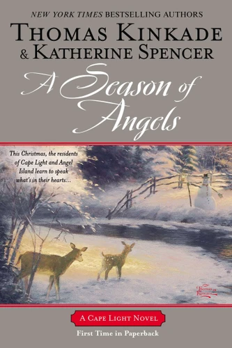 A Season of Angels: A Cape Light Novel (A Cape Light Novel) book cover by Thomas Kinkade, Katherine Spencer