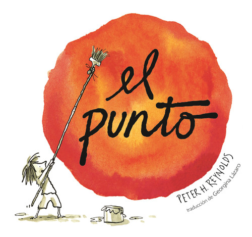 El punto (Creatrilogy) book cover by Peter H. Reynolds