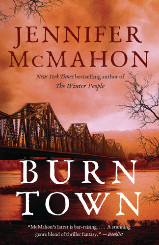 Burntown: A Novel book cover by Jennifer McMahon