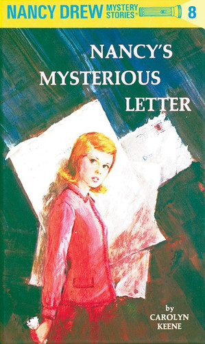 Nancy Drew 08: Nancy's Mysterious Letter (Nancy Drew) book cover by Carolyn Keene