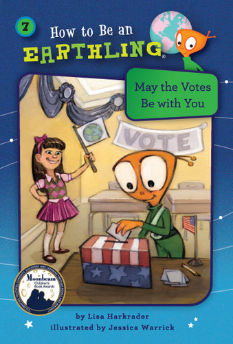 May the Votes Be With You (Book 7) (How to Be an Earthling) book cover by Lisa Harkrader