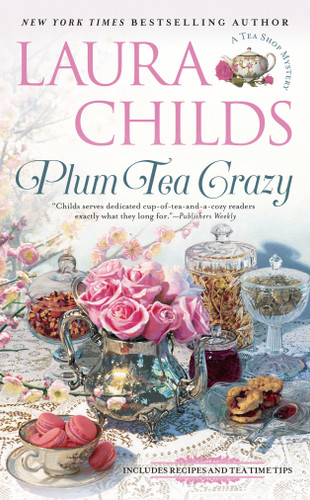 Plum Tea Crazy (A Tea Shop Mystery) book cover by Laura Childs