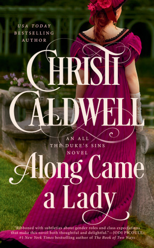 Along Came a Lady (All the Duke's Sins) book cover by Christi Caldwell