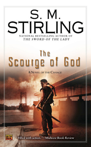 The Scourge of God (A Novel of the Change) book cover by S. M. Stirling