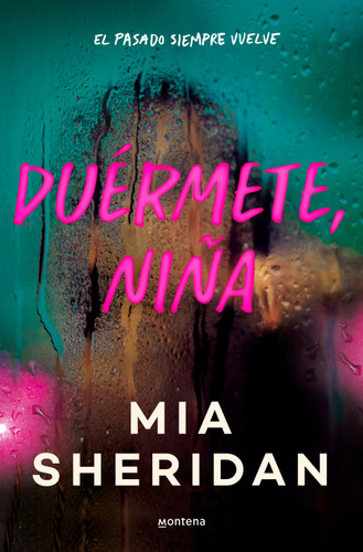 Duérmete, niña / All the Little Raindrops book cover by Mia Sheridan