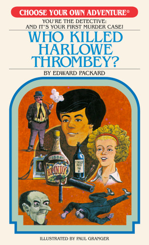 Who Killed Harlowe Thrombey? (Choose Your Own Adventure Retro Editions) book cover by Edward Packard