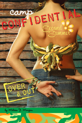 Over & Out #10 (Camp Confidential) book cover by Melissa J. Morgan