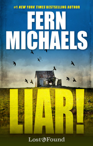 Liar! (A Lost and Found Novel) book cover by Fern Michaels