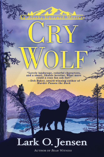 Cry Wolf (An Alaska Untamed Mystery) book cover by Lark O. Jensen
