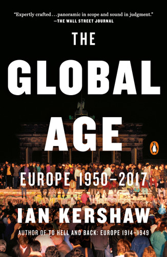 The Global Age: Europe 1950-2017 (The Penguin History of Europe) book cover by Ian Kershaw